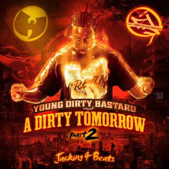 Young_Dirty_Bastard_A_Dirty_Tomorrow_Pt_2-front-large